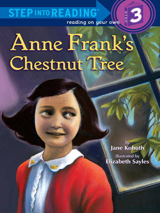 Title details for Anne Frank's Chestnut Tree by Jane Kohuth - Wait list